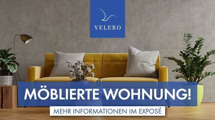 MÖBLIERTE WOHNUNG 