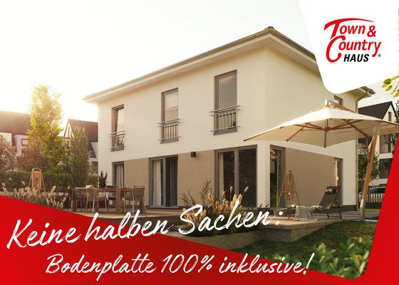 Keine halben Sachen... Bodenplatte 100 % enthalten