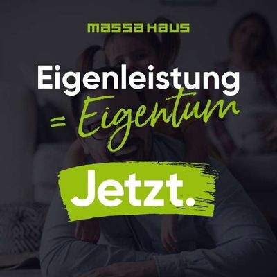 Eigenleistung = Eigentum