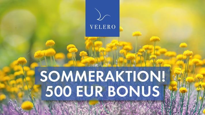 SOMMERAKTION 500 EUR BONUS