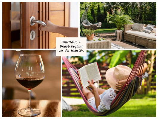 Danhaus - wie im Urlaub