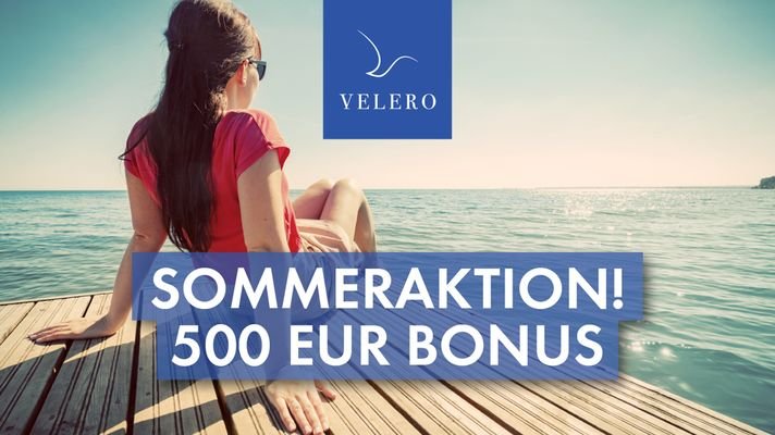 SOMMERAKTION 500 EUR BONUS