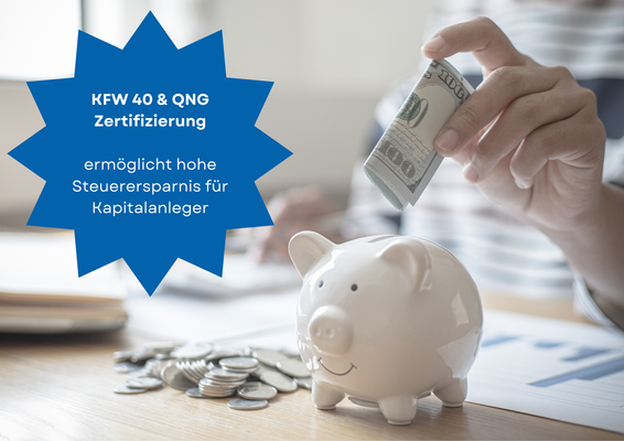 KFW 40 &amp; QNG Zertifizierung ermöglicht hohe Steuer