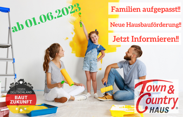 NEUE BAU und FAMILIENFÖRDERUNG