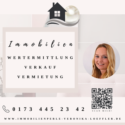 Immobilienperle Veronika Löffler - Ich freue mich über Ihre Kontaktaufnahme!