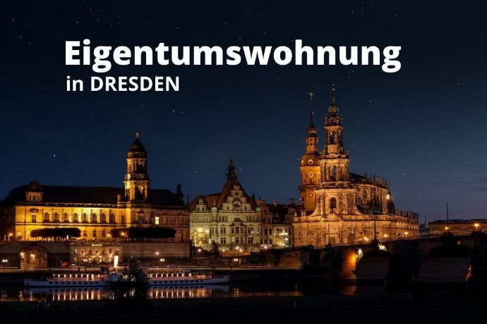 Eigentumswohnung in Dresden BESTANDSIMMOBILIE