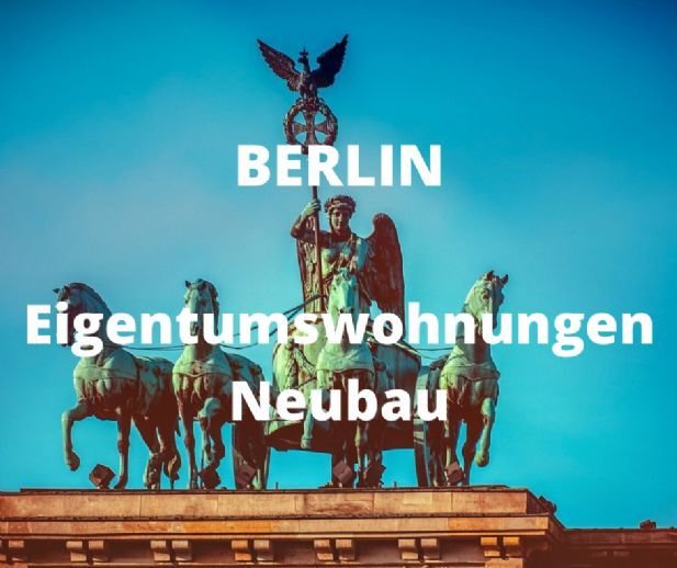 Berlin: EXKLUSIV NEUBAU Eigentumswohnungen