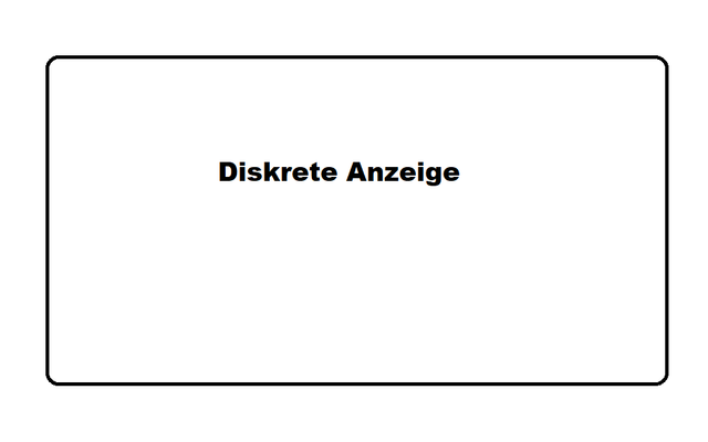 Diskrete Anzeige.png