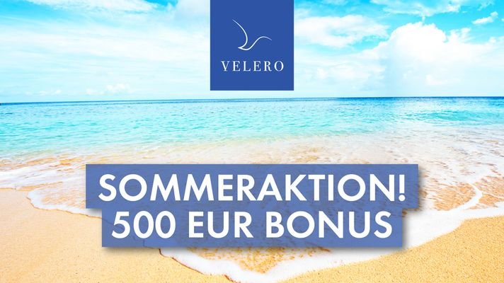SOMMERAKTION 500 EUR BONUS 