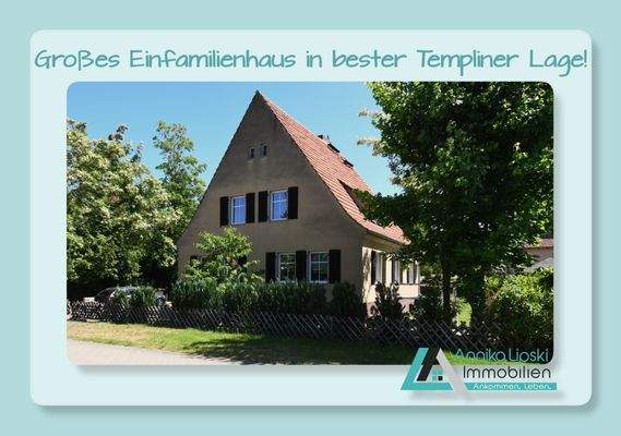 Großes Einfamilienhaus in bester Templiner Lage