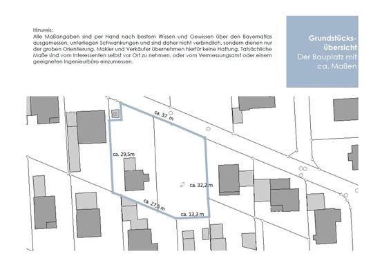 Bauplatz mit ca. Maßen