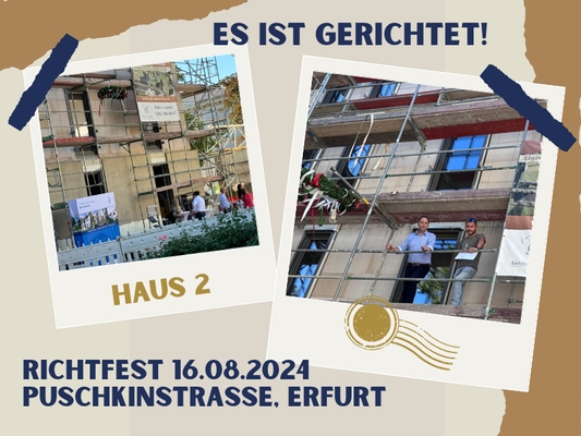 Es wurde gerichtet - Haus 2 Richtfest gefeiert