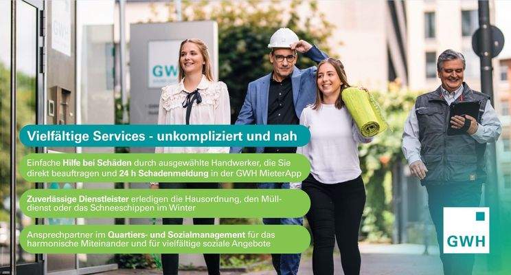  Services: Hilfe bei Schäden durch ausgewählte Handwerker mit Direktbeauftragung und 24h Schadenmeldung in der App. Dienstleister erledigen Hausordnung, Mülldienst oder Schneeschippen. Ansprechpartner im Quartiers- / Sozialmanagement.