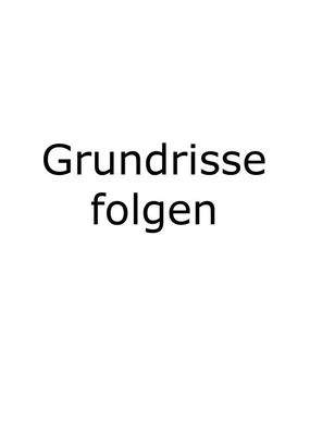 Grundrisse folgen