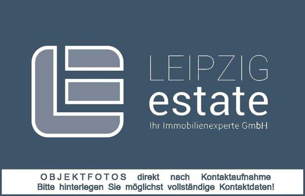 LEIPZIG | estate - Hinweis