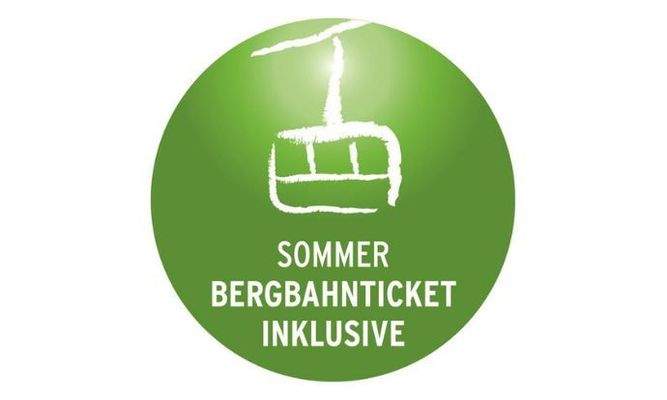 Bei uns das BERGBAHNTICKET im Sommer inklusiv!