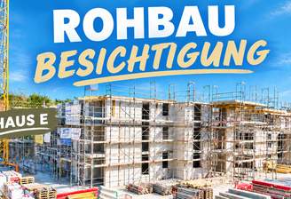 Rohbau-Besichtigung_ Haus E.png