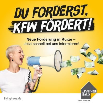 Living Haus KfW-Förderungen Februar 2024 Motiv1 1080x1080