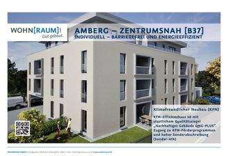 Das Neubauprojekt AMBERG ZENTRUMSNAH []B37]