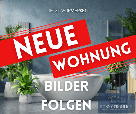 neue Wohnung - Bilder folgen -2