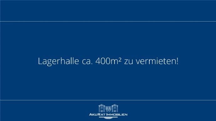 Lagerhalle zu vermieten!