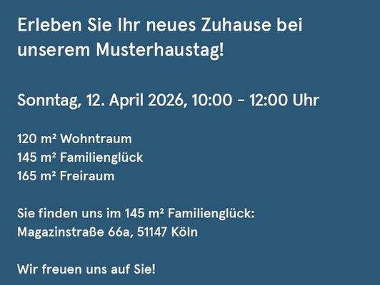 Musterhaustag Sonntag, 12.04.2026 Köln_Immobilie