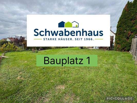 Bauplatz 1