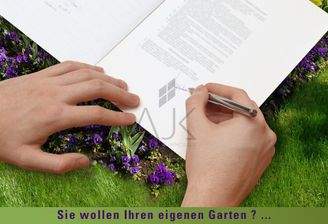 Sie wollen Ihren eigenen Garten-dann verlieren Sie keine Zeit