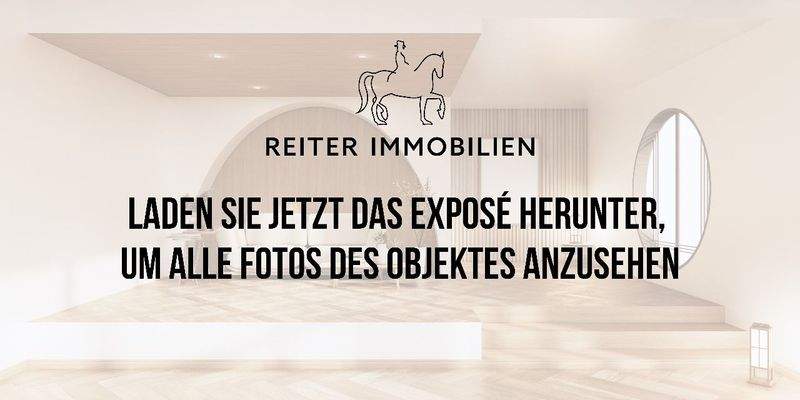Laden Sie jetzt das Exposé herunter, um alle Fotos