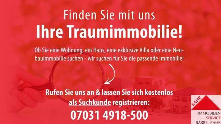 Finden Sie Ihre Traumimmobilie
