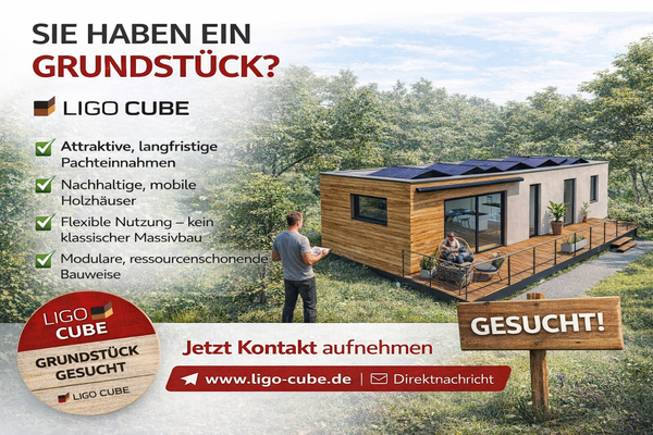 Wir pachten Ihr Grundstück