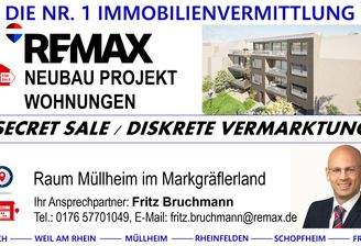 SECRET SALE_REMAX_Neubau Projekt Wohnungen_Raum Müllheim im Markgraeflerland