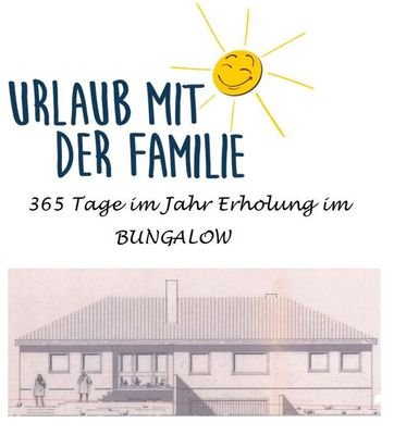 Urlaub im Bungalow