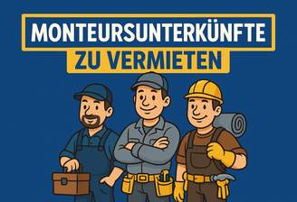 Monteursunterkünfte zu vermieten.png