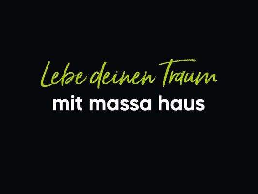 Lebe deinen Traum - mit massa