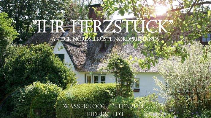 Ihr Herzstück an der Nordseeküste.