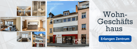 Erlangen Renditeobjekte, Mehrfamilienhäuser, Geschäftshäuser, Kapitalanlage