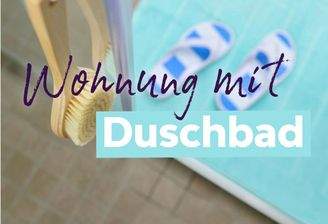 Wohnung mit Duschbad