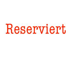 Reserviert