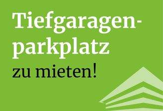 Tiefgaragenplatz zu mieten