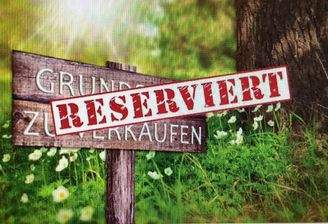 Grundstück ist derzeit reserviert