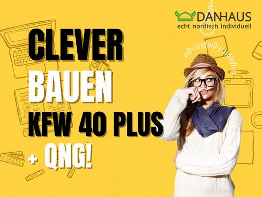 KfW 40 Plus Danhaus