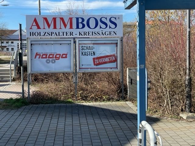 Schaukasten in bester Lage direkt am Bahnhof Ergoldsbach