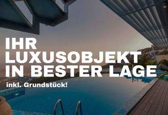 IHR LUXUSOBJEKT IN BESTER LAGE