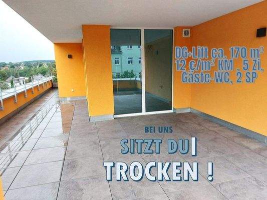 Bei uns sitzt Du trocken ! 