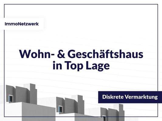 Wohn- und Geschäftshaus