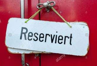 Reserviert!