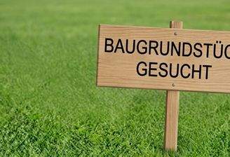 Baugrundstück dringend gesucht!!!!