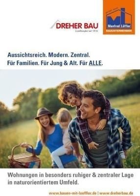 Aussichtsreich. Modern. Zentral.