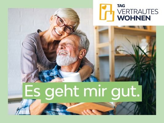 Vertrautes Wohnen-Es geht mir gut